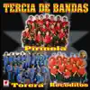 Tercia De Bandas album lyrics, reviews, download