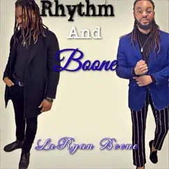 Rhythm and Boone Song Lyrics