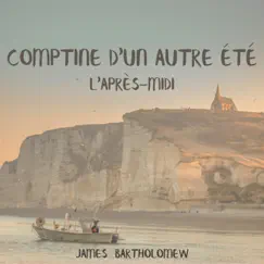 Comptine D'un Autre Été, l'après-Midi - Single by James Bartholomew album reviews, ratings, credits