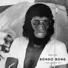Bongo Bong (Je Ne T'aime Plus) - Single album lyrics, reviews, download