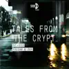 Tales from the Crypt - Single album lyrics, reviews, download