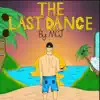 The Last Dance album lyrics, reviews, download