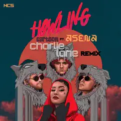 Howling (Charlie Lane Remix) - Single by Cartoon, Asena & Charlie Lane album reviews, ratings, credits