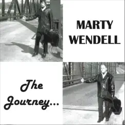 The Journey by Marty Wendell album reviews, ratings, credits
