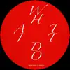 What It Do (feat. Cobey E) - Single album lyrics, reviews, download