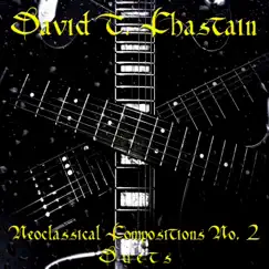 Neoclassical Compositions No. 2: Duets by David T. Chastain album reviews, ratings, credits
