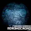 Adrenocromo - Single album lyrics, reviews, download