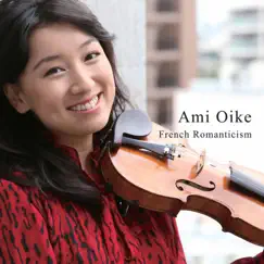 French Romanticism by Ami Oike & Takaya Sano album reviews, ratings, credits