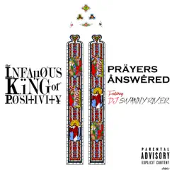 Prayers Answered (feat. DJ Swanny River) Song Lyrics