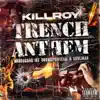 Trench Anthem (feat. MurdaGang Ike, DoowopOfficial & SODLiMan) - Single album lyrics, reviews, download