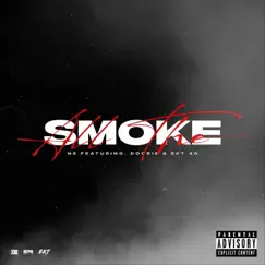 All the Smoke (feat. Doobie & EKT 40) - Single by N8 album reviews, ratings, credits