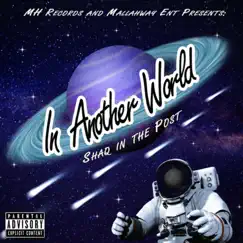 In Another World by Shaq in the Post album reviews, ratings, credits