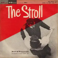 The Stroll - Single by Tony Wilson & Jimmy Carroll album reviews, ratings, credits