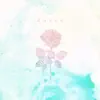Roses album lyrics, reviews, download