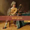 Dowland: Songs for Tenor and Lute - A Musicall Banquet album lyrics, reviews, download