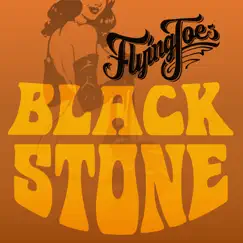 Black Stone - Single by Flying Joes album reviews, ratings, credits