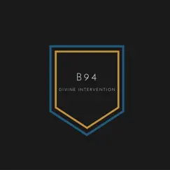 Divine Intervention - Single by B94 album reviews, ratings, credits