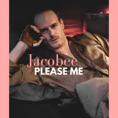 Please Me - Single by Jacobee album reviews, ratings, credits