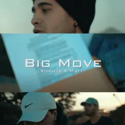 Big Move (feat. Vident07) Song Lyrics