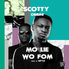 Mo Lie Wo Fom (feat. Obibini) - Single by Scotty album reviews, ratings, credits