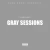 Gray Sessions album lyrics, reviews, download
