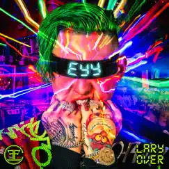 Eyy - Single by Lary Over album reviews, ratings, credits