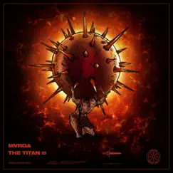 The Titan EP by MVRDA album reviews, ratings, credits