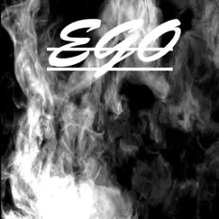 EGO (feat. Dray Famous) - Single by DJ Hi-Tekk album reviews, ratings, credits