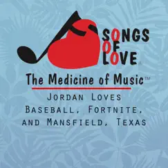 Jordan Loves Baseball, Fortnite, And Mansfield, Texas Song Lyrics