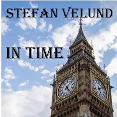 In Time - Single by Stefan Velund album reviews, ratings, credits