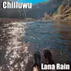 Chilluwu - Single album lyrics, reviews, download