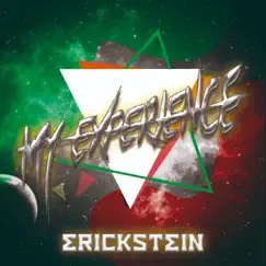 My Experience - Single by Erickstein album reviews, ratings, credits
