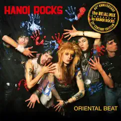 Oriental Beat - The 40th Anniversary Re(al)mix (Remix) by Hanoi Rocks album reviews, ratings, credits