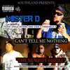 Can't Tell Me Nothing (feat. Cold 187um & Ese Daz) - Single album lyrics, reviews, download