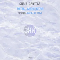 Total Symmetry - Single by Chris Drifter album reviews, ratings, credits