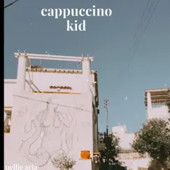 Cappucino Kid Song Lyrics