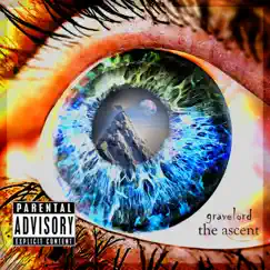 The Ascent - EP by Grāvelōrd album reviews, ratings, credits