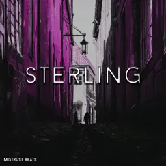Sterling by Mistrust Beats album reviews, ratings, credits