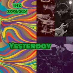 Yesterday - Single by The Zoology album reviews, ratings, credits