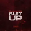 Suit Up - Single album lyrics, reviews, download