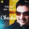 Chaska - Single album lyrics, reviews, download