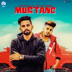 Mustang - Single by Kulwinder Dhillon & Raja Game Changerz album reviews, ratings, credits