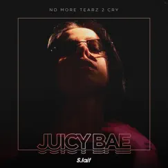 No More Tearz 2 Cry - EP by Juicy BAE album reviews, ratings, credits