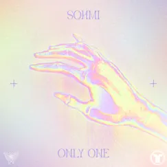 Only One - Single by SOHMI album reviews, ratings, credits