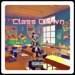 Class Clown - Single by Vertigo album reviews, ratings, credits