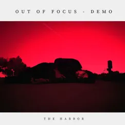 Out of Focus - Demo Song Lyrics