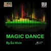 Magic DanceMix - Single album lyrics, reviews, download
