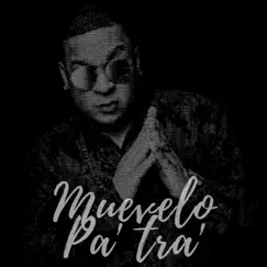 Muévelo Pa' tra' Song Lyrics