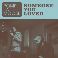 Someone You Loved - Single by Pomplamoose album reviews, ratings, credits