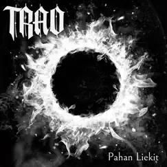 Pahan Liekit - Single by Trad album reviews, ratings, credits
